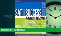 different   SAT II Success MATH 1C and 2C, 3rd ed (Arco Master the SAT Subject Test: Math Levels
