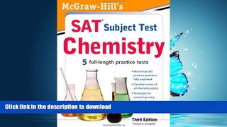 FAVORITE BOOK  McGraw-Hill s SAT Subject Test Chemistry, 3rd Edition (McGraw-Hill s SAT