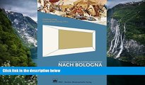 Books to Read  Nach Bologna / Bologna Revisited: Allgemeine Bildung an Europas UniversitÃ¤ten /