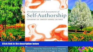 Big Deals  Development and Assessment of Self-Authorship: Exploring the Concept Across Cultures