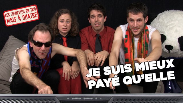 «Je suis mieux payé qu'elle» Les Goguettes en Trio (mais à quatre)