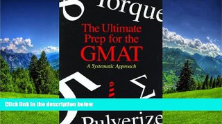 Choose Book The Ultimate Prep for the GMAT: A Systematic Approach