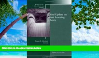 Deals in Books  Third Update on Adult Learning Theory: New Directions for Adult and Continuing