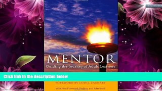 Deals in Books  Mentor: Guiding the Journey of Adult Learners (with New Foreword, Introduction,