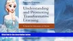 Deals in Books  Understanding and Promoting Transformative Learning: A Guide for Educators of