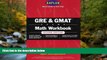 Choose Book Kaplan GRE   GMAT Math Workbook, 2nd Edition (Kaplan Gmat Math Workbook)