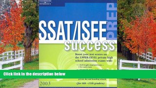eBook Here SSAT/ISEE Success 2003 (Peterson s SSAT/ISEE Success)