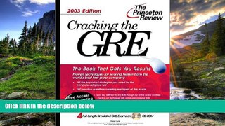 Fresh eBook Cracking the GRE with Sample Tests on CD-ROM, 2003 Edition (Graduate Test Prep)