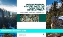 Big Deals  International Perspectives on Competence Development: Developing Skills and
