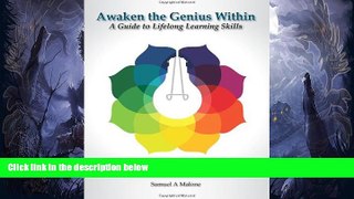 Must Have  Awaken the Genius Within: A Guide to Lifelong Learning Skills  BOOOK ONLINE