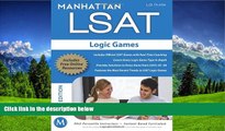 Online eBook Manhattan LSAT Logic Games Strategy Guide, 3rd Edition (Manhattan LSAT Strategy Guides)