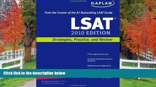 Online eBook Kaplan LSAT 2010 Edition: Strategies, Practice, and Review