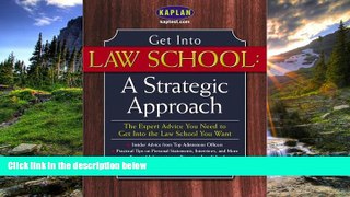 Choose Book Get Into Law School: A Strategic Approach