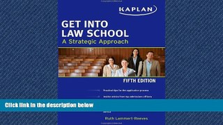 FAVORITE BOOK  Get Into Law School (Kaplan Test Prep)