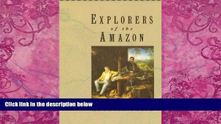 Buy NOW  Explorers of the Amazon Anthony Smith  Book