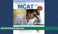 different   MCAT (Medical College Admission Test) with CD: Your Rx for the (MCAT Test Preparation)