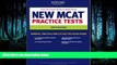 complete  Kaplan New MCAT Practice Tests (Kaplan MCAT Practice Tests)