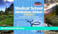 Online eBook Kaplan Newseek Medical School Admissions Adviser 2001 (Medical School Admissions