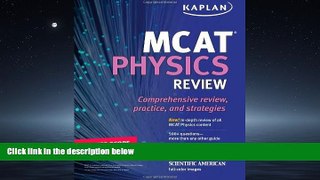 different   Kaplan MCAT Physics Review