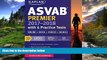 Choose Book ASVAB Premier 2017-2018 with 6 Practice Tests: Online + Book + Videos (Kaplan Test Prep)