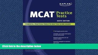 FULL ONLINE  Kaplan MCAT Practice Tests(text only)6th(Sixth)edition by Kaplan