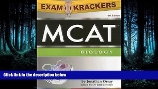 read here  Examkrackers MCAT Biology