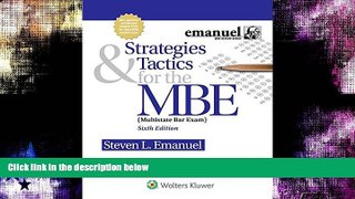 FREE PDF  Strategies   Tactics for the MBE (Emanuel Bar Review)  BOOK ONLINE