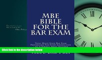 read here  MBE Bible For The Bar Exam: Total Multi State Bar Exam Preparation For Every