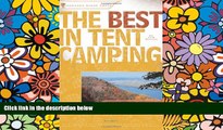 PDF Tom Watson The Best in Tent Camping: Minnesota: A Guide for Car Campers Who Hate RVs, Concrete