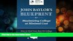 Deals in Books  John Baylor s Blueprint for Maximizing College at Minimal Cost: How to Find Your