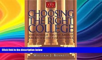 READ FULL  Choosing the Right College: The Whole Truth About America s 100 Top Schools  BOOOK ONLINE