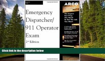 Enjoyed Read Arco Master the Emergency Dispatcher: 911 Operator Exam, 2nd Edition