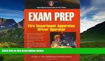 Enjoyed Read Exam Prep: Fire Apparatus Driver-Operator (Exam Prep (Jones   Bartlett Publishers))