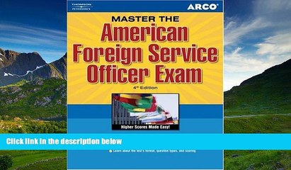 eBook Here Master the American Foreign Service Officer Exam, 4th Edition