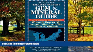 Buy NOW  Northeast Treasure Hunter s Gem and Mineral Guide 6/E: Where and How to Dig, Pan and Mine
