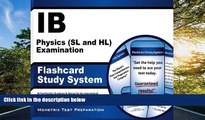 GET PDF  IB Physics (SL and HL) Examination Flashcard Study System: IB Test Practice Questions