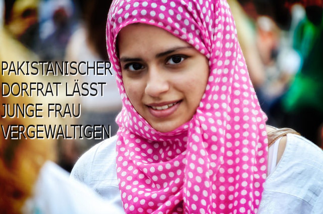 Frau wird vom Dorf zur Vergewaltigung verurteilt