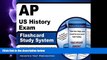 FULL ONLINE  AP US History Exam Flashcard Study System: AP Test Practice Questions   Review for