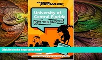 Deals in Books  University of Central Florida: Off the Record (College Prowler) (College Prowler: