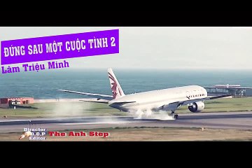Đứng sau một cuộc tình 2 - Lâm Triệu Minh 16/11/2016