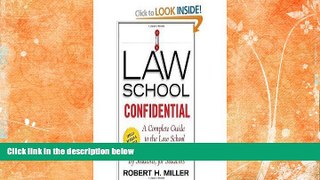 READ FULL  Law School Confidential: A Complete Guide to the Law School Experience: By Students,