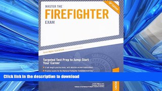 READ  Master The Firefighter Exam: Targeting Test Prep to Jump-Start Your Career (Arco Master the