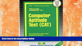 Full [PDF]  Computer Aptitude Test (CAT)(Passbooks) (Career Examination)  READ ONLINE