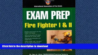 READ  Fire Fighter I   II (Exam Prep) (Exam Prep (Jones   Bartlett Publishers)) FULL ONLINE