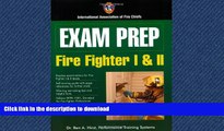 READ  Fire Fighter I   II (Exam Prep) (Exam Prep (Jones   Bartlett Publishers)) FULL ONLINE