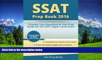 FULL ONLINE  SSAT Prep Book 2016: SSAT Upper Level Practice Test Questions and Test Prep Guide