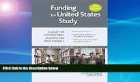 Must Have  Funding for United States Study 2015 (Funding for Us Study)  BOOOK ONLINE