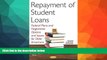READ FULL  Repayment of Student Loans: Federal Plans and Forgiveness Options and Issues for Older