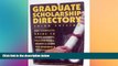 READ FULL  Graduate Scholarship Directory: The Complete Guide to Scholarships, Fellowships, Grants