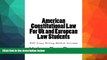 Must Have  American Constitutional Law For Uk and European law students: IRAC Essay Writing Method